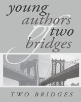 Two Bridges 1718685815 Book Cover