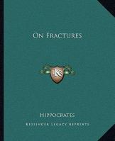 On Fractures 1419138391 Book Cover