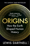 Origins. How the Earth Shaped Human History 1784705438 Book Cover