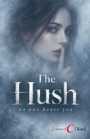 The Hush B0HJ9WFBJT Book Cover