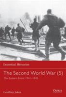 The Second World War (5) The Eastern Front 1941-1945 1841763918 Book Cover
