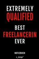 Notizbuch f�r Freelancer / Freelancerin: Originelle Geschenk-Idee [120 Seiten liniertes blanko Papier] 1691105112 Book Cover