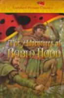 Robin Hood (Classic, Picture, Ladybird) 0721473822 Book Cover
