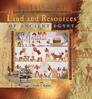 Land and Resources of Ancient Egypt 0823967816 Book Cover