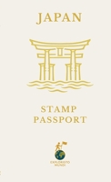 Japan: Stamp Passport (Exploristo Mundi Stamp Passport) B0GWRWHCT7 Book Cover