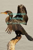 Cormorant Landing 136589715X Book Cover