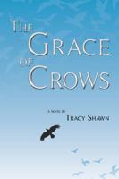 The Grace of Crows 1937556042 Book Cover