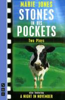 Stones in His Pockets: A Play by Marie Jones with an Introduction by Mel Gussow 1557834725 Book Cover