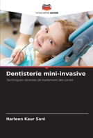 Dentisterie mini-invasive (French Edition) 6208035732 Book Cover