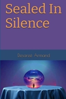 Sealed In Silence B0FM5N36CN Book Cover