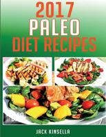 Paleo Diet Recipes 2017 1545247528 Book Cover