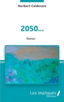 2050... (French Edition) 2343238219 Book Cover