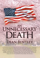 An Unnecessary Death 1638747288 Book Cover