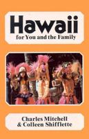 Hawaii: For You and the Family 0888390327 Book Cover