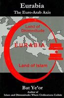 Eurabia: The Euro-Arab Axis 083864077X Book Cover