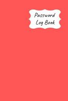 Password Log Book: Never forget another website login password with this handy record notebook where you can list your details to keep them safe. Bright red design 1092843264 Book Cover