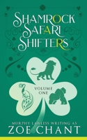 Shamrock Safari Shifters: Volume One (Shamrock Safari Shifters Box Sets) 1835570763 Book Cover