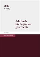 Jahrbuch Fur Regionalgeschichte 32 (2014) 3515110224 Book Cover