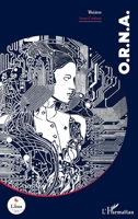 O.R.N.A. (French Edition) 2336551578 Book Cover