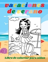 vacaciones de verano: libro de colorear para NIÑOS B098CXHQPY Book Cover