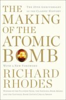 The Making of the Atomic Bomb 0671657194 Book Cover
