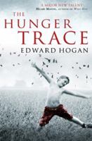 The Hunger Trace 1847371248 Book Cover