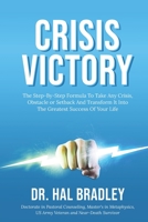 Crisis Victory 1736090003 Book Cover