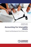 Accounting For Intangible Assets: Research and Development Cost of Select Units 3659358576 Book Cover