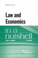 Law and Economics in a Nutshell (Nutshell Series) 031405586X Book Cover