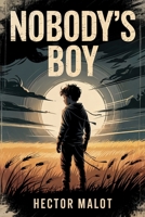 Nobody's Boy (Sans Famille): New Translation B0FGTBMXHS Book Cover