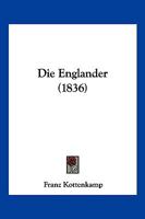 Die Englander (1836) 1144025958 Book Cover