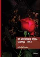 Les aventures de Jessica Caldwell - Tome 1 (French Edition) 2414821949 Book Cover