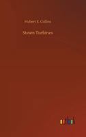 Steam Turbines 373403003X Book Cover