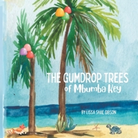 The gumdrop trees of Mbumba Key B0CGKV54RY Book Cover