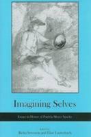 Imagining Selves: Essays in Honor of Patricia Meyer Spacks 1611493412 Book Cover