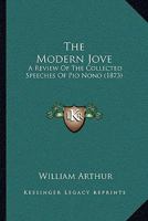 The Modern Jove: A Review of the Collected Speeches of Pio Nono 1166025977 Book Cover