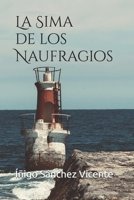 La Sima de los Naufragios (Spanish Edition) B0FM36PTDP Book Cover