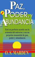 Paz, Poder, y Abundancia 9706663819 Book Cover