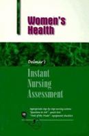 Instant Nursing Assessment: Women's Health (Instant Nursing Assessment) 0827371004 Book Cover