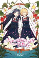 Kiss and White Lily for My Dearest Girl, Vol. 1 0316553441 Book Cover