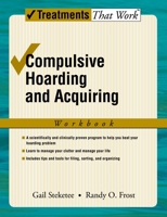 Compulsive Hoarding and Acquiring: Workbook 0195310551 Book Cover