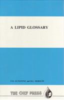 A Lipid Glossary 0951417126 Book Cover