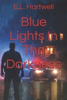 Blue Lights In The Darkness B0GVBQ5NZM Book Cover