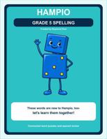 Hampio Grade 5 Spelling: Connected Word Puzzles and Spaced Review B0HJP5MRSC Book Cover
