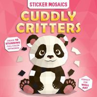 Simple Sticker Mosaics: Cuddly Critters 2898026883 Book Cover