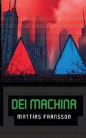 Dei Machina 9181348894 Book Cover