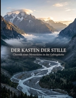 DER KASTEN DER STILLE (German Edition) B0H4YQXQZ3 Book Cover
