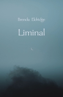 Liminal 176109341X Book Cover