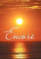 The Everlasting Encore 1479754595 Book Cover