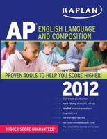 Kaplan AP English Language and Composition 2012 1609780639 Book Cover